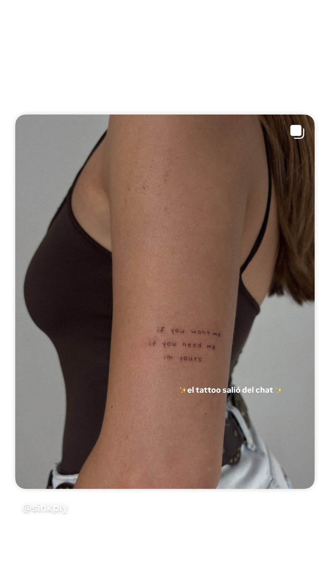 Tatuaje de if you want me yours en brazo, línea fina